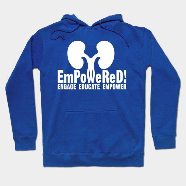 Epowered Renal TShirt Hoodie by DailyHemo